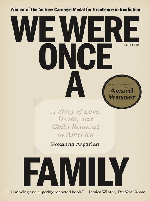 Title details for We Were Once a Family by Roxanna Asgarian - Available